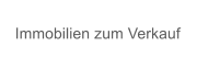 Immobilien zum Verkauf